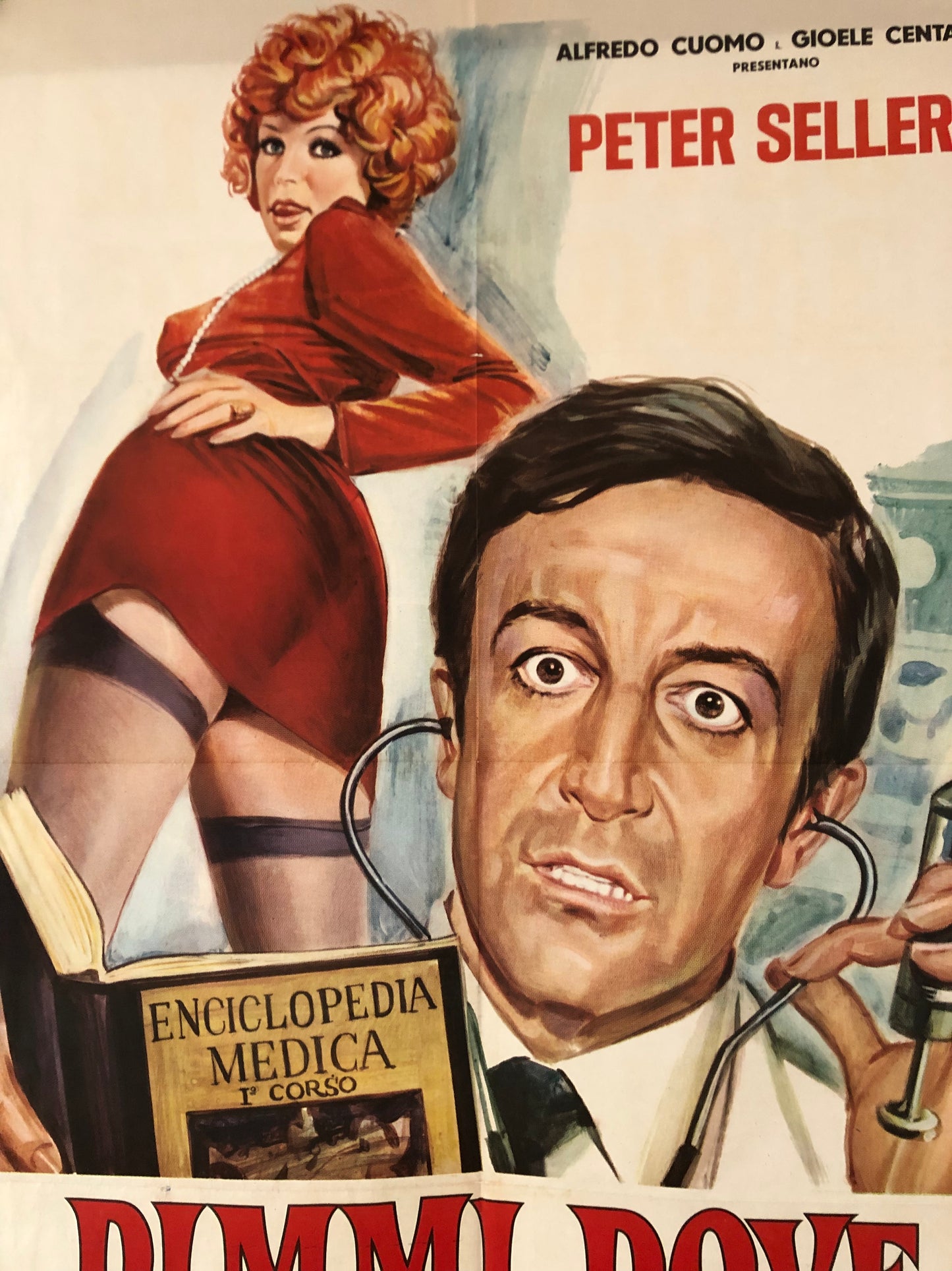 Manifesto Da Cinema Originale del Film "Dimmi, Dove Ti Fa Male?", Anno 1974, con Peter Sellers, misure 140x100