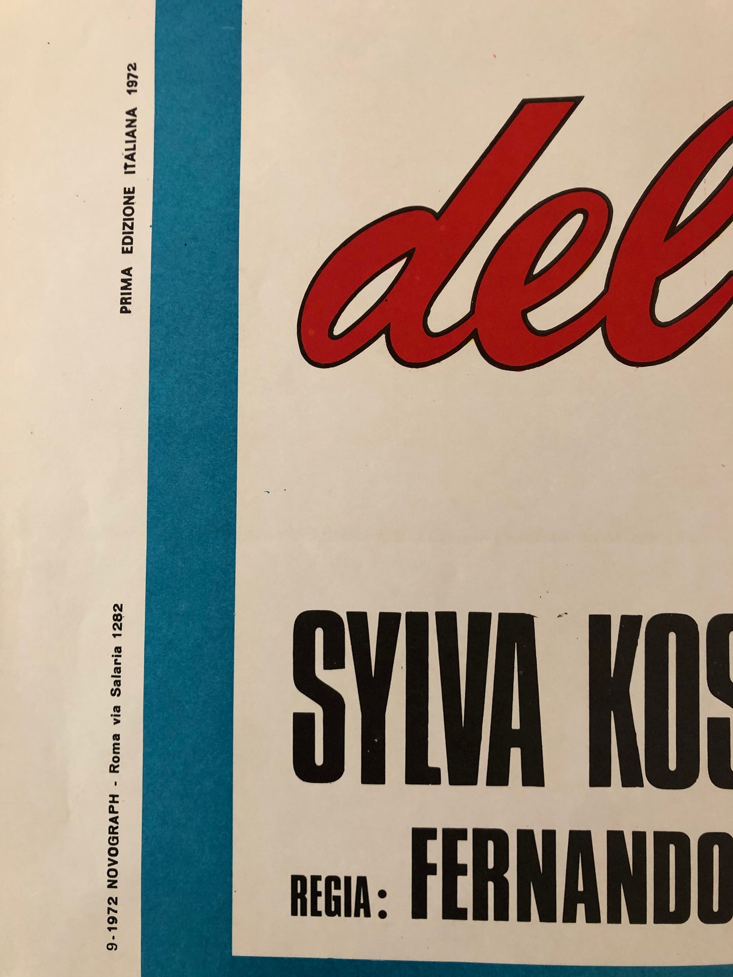 Manifesti Da Cinema Originali del Film "La Strana Legge Del Dott. Menga", Anno 1972, misura totale280x200 cm