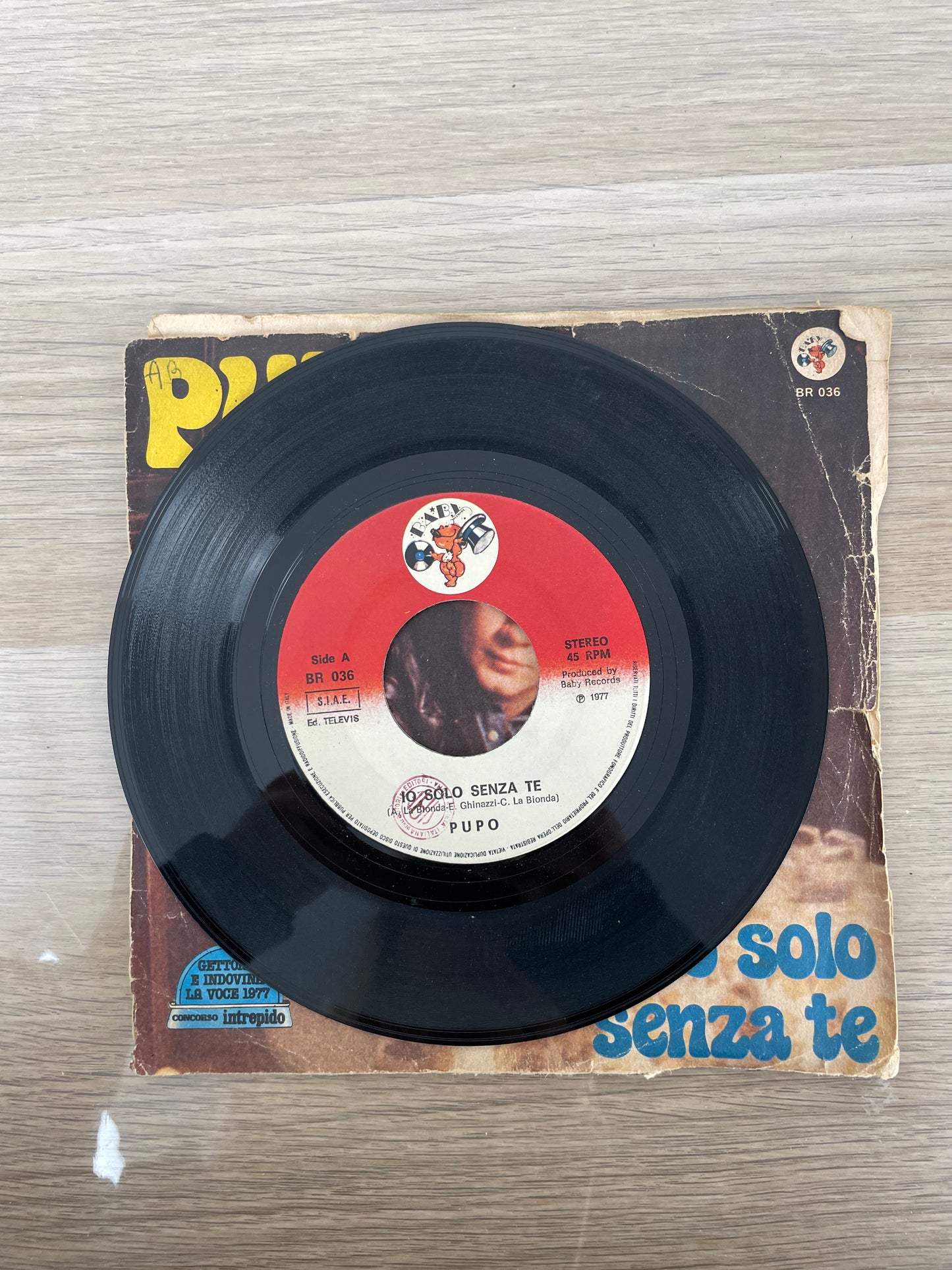 Disco 45 giri vinile Pupo Io Solo Senza Te Due Bicchieri 1980