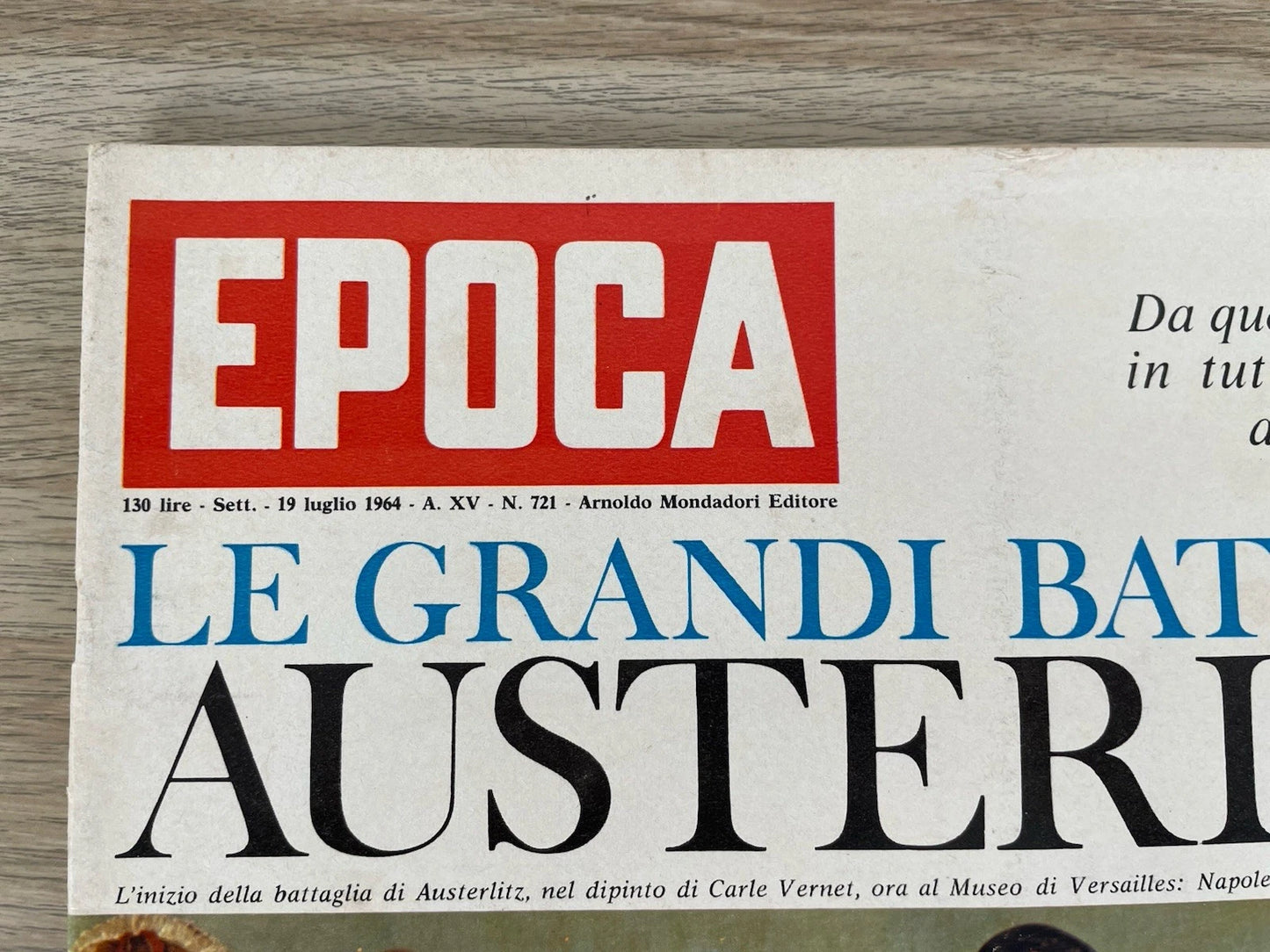 Rivista Epoca 19 Luglio 1964 N. 721 A.XV Arnoldo Mondadori Editore Vintage