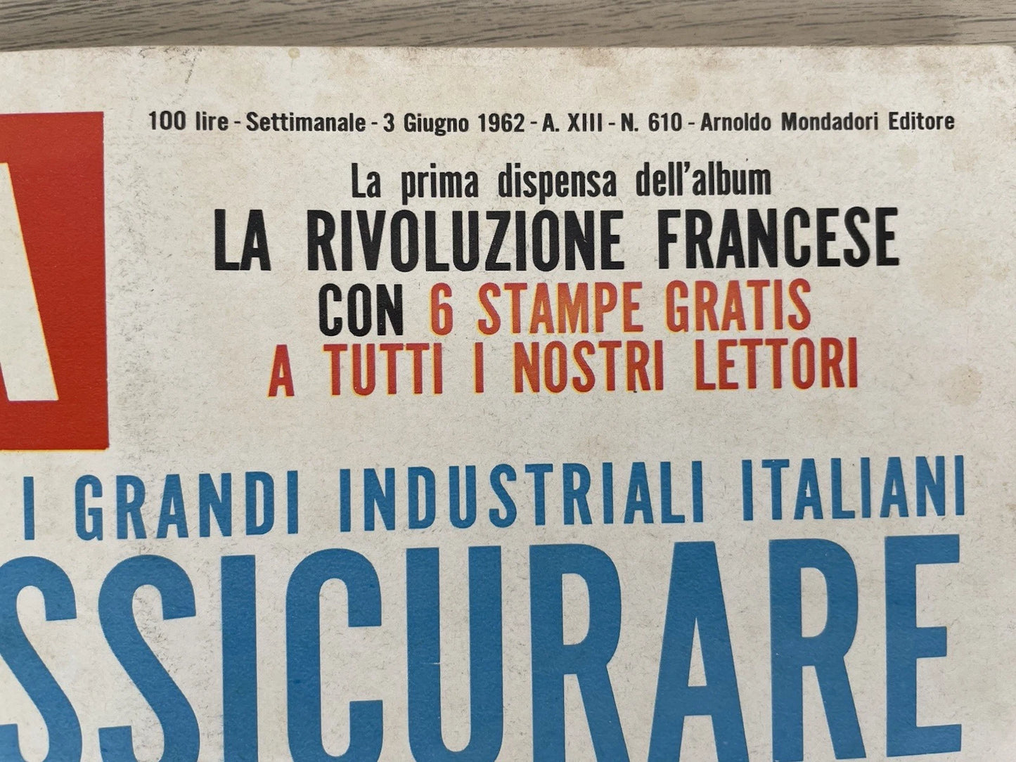 Rivista Epoca 3 Giugno 1962 N.610 A.XIII Arnoldo Mondadori Editore Vintage