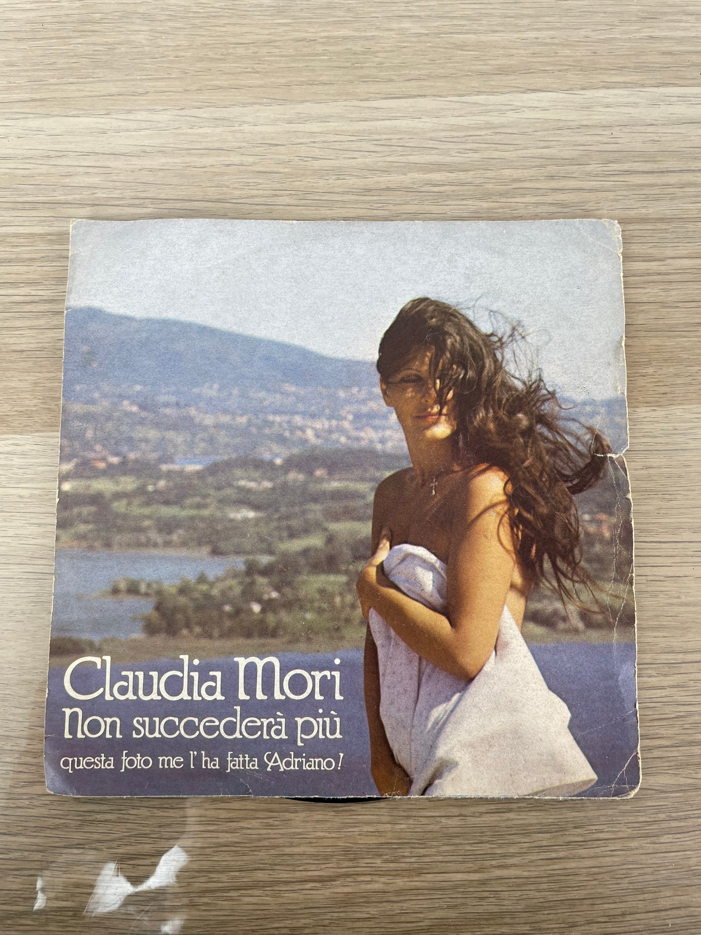 Disco 45 giri vinile Claudia Mori Non succederà più Un Filo di pazzia 1982