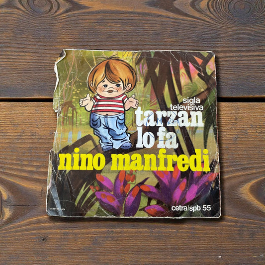 Disco 45 giri vinile Nino Manfredi Tarzan Lo Fa 1978