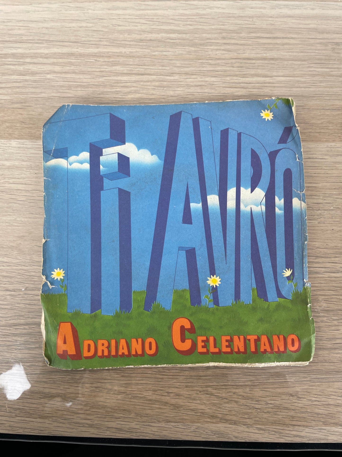 Disco 45 giri vinile Adriano Celentano Ti Avrò La Moglie L'Amante L'Amica 1978