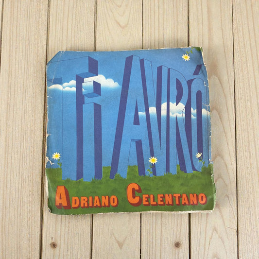 Disco 45 giri vinile Adriano Celentano Ti Avrò La Moglie L'Amante L'Amica 1978