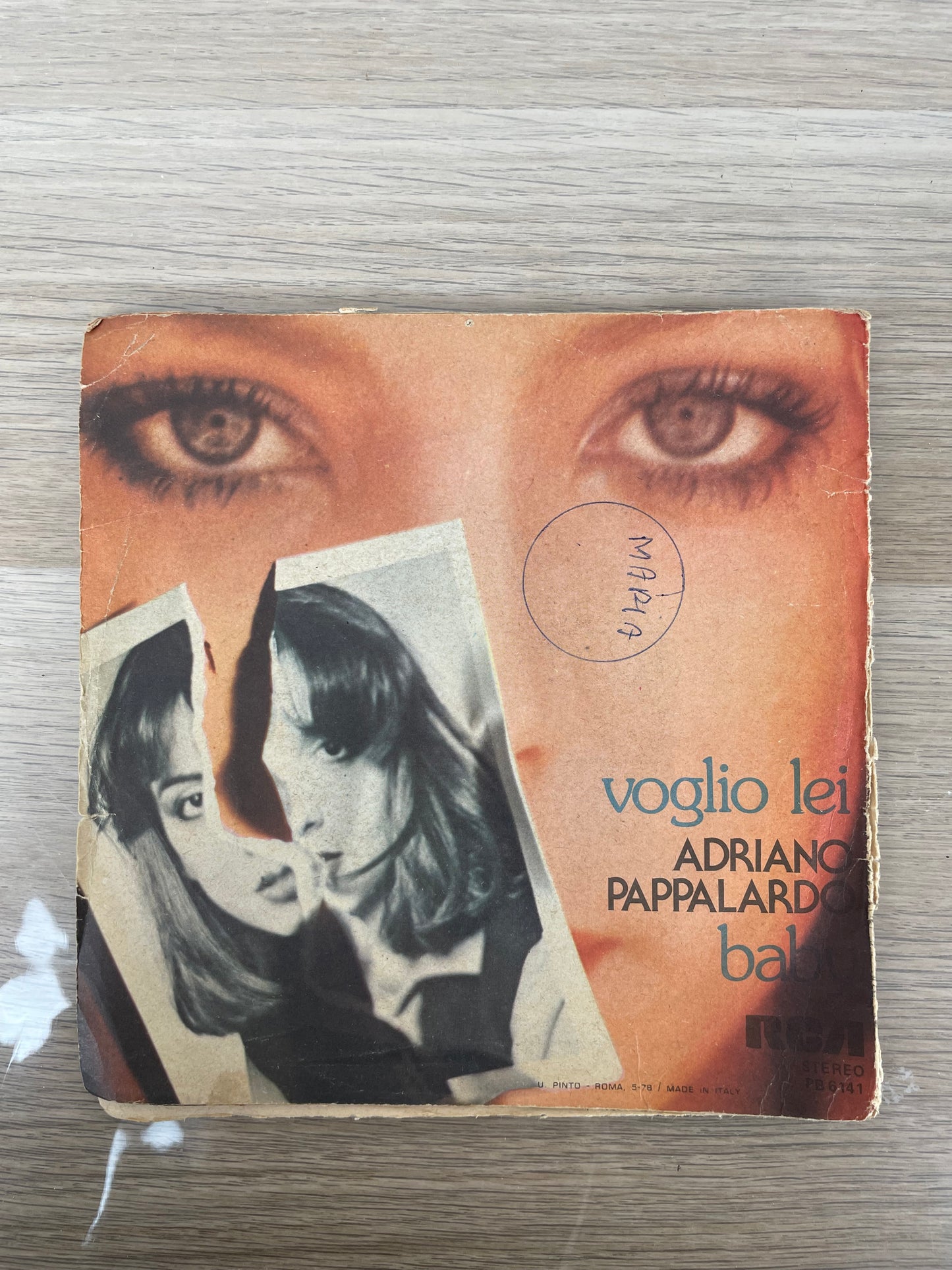Disco 45 giri vinile Adriano Pappalardo Voglio Lei Baby 1978