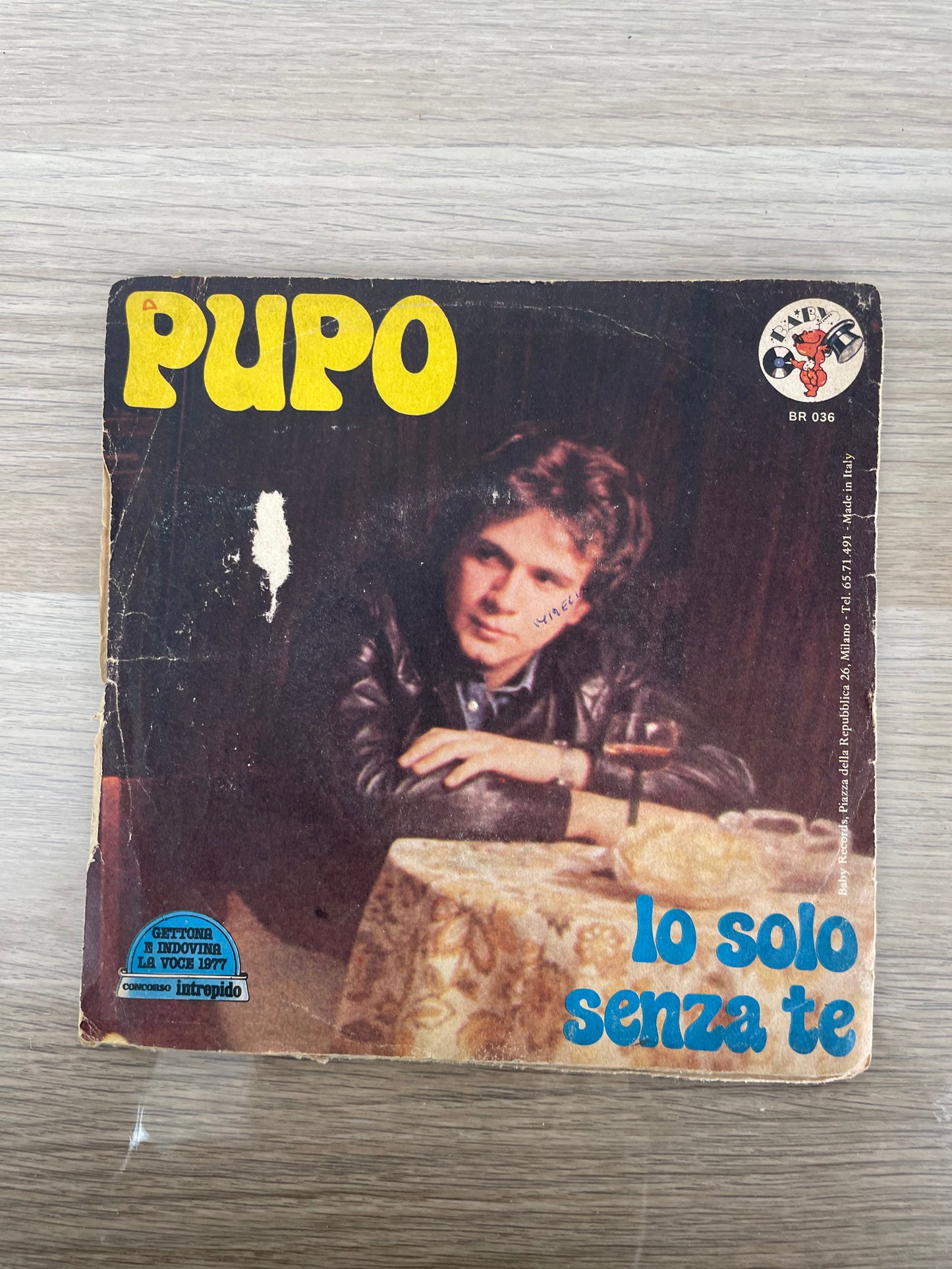 Disco 45 giri vinile Pupo Io Solo Senza Te Due Bicchieri 1980