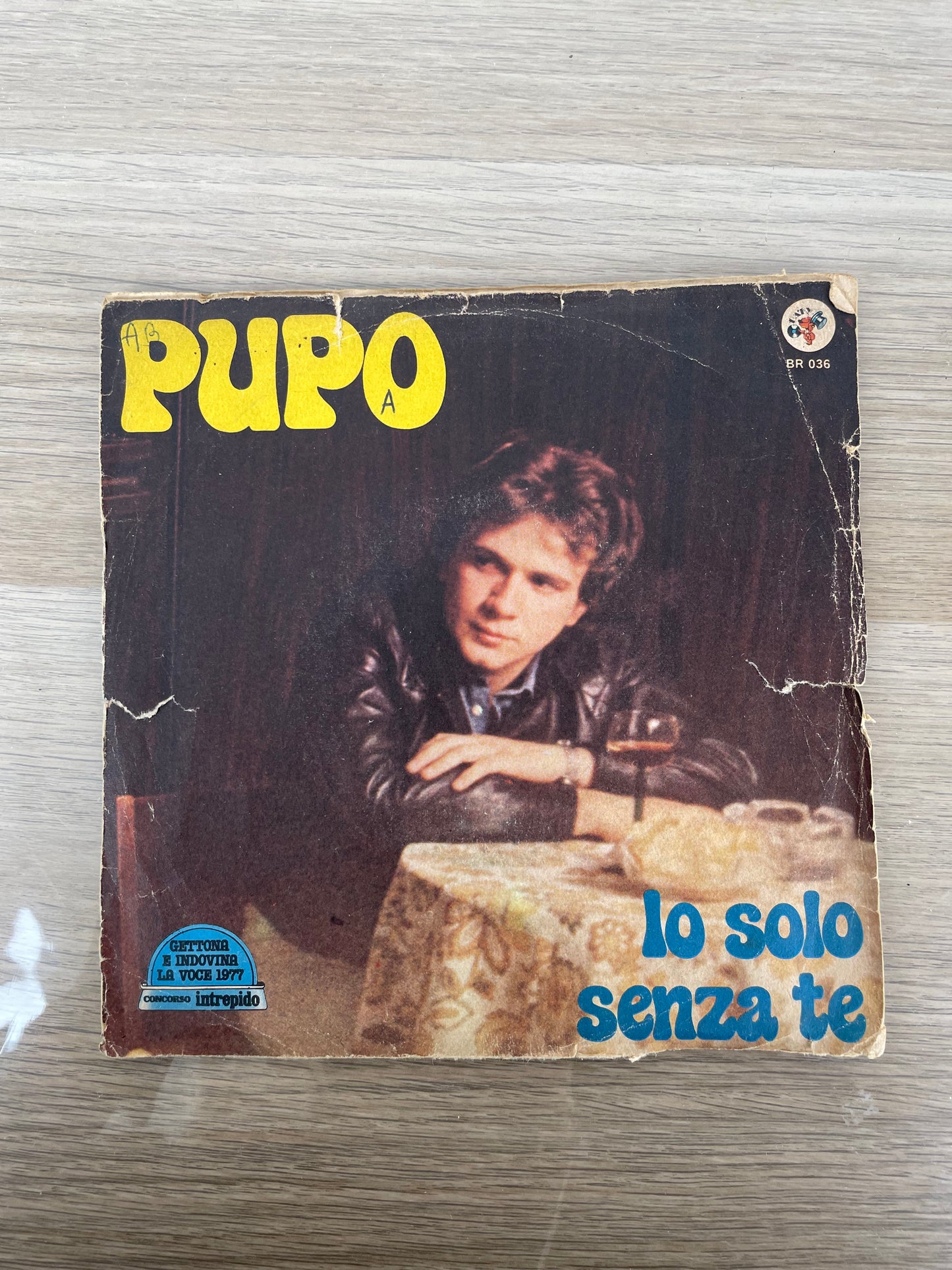 Disco 45 giri vinile Pupo Io Solo Senza Te Due Bicchieri 1980