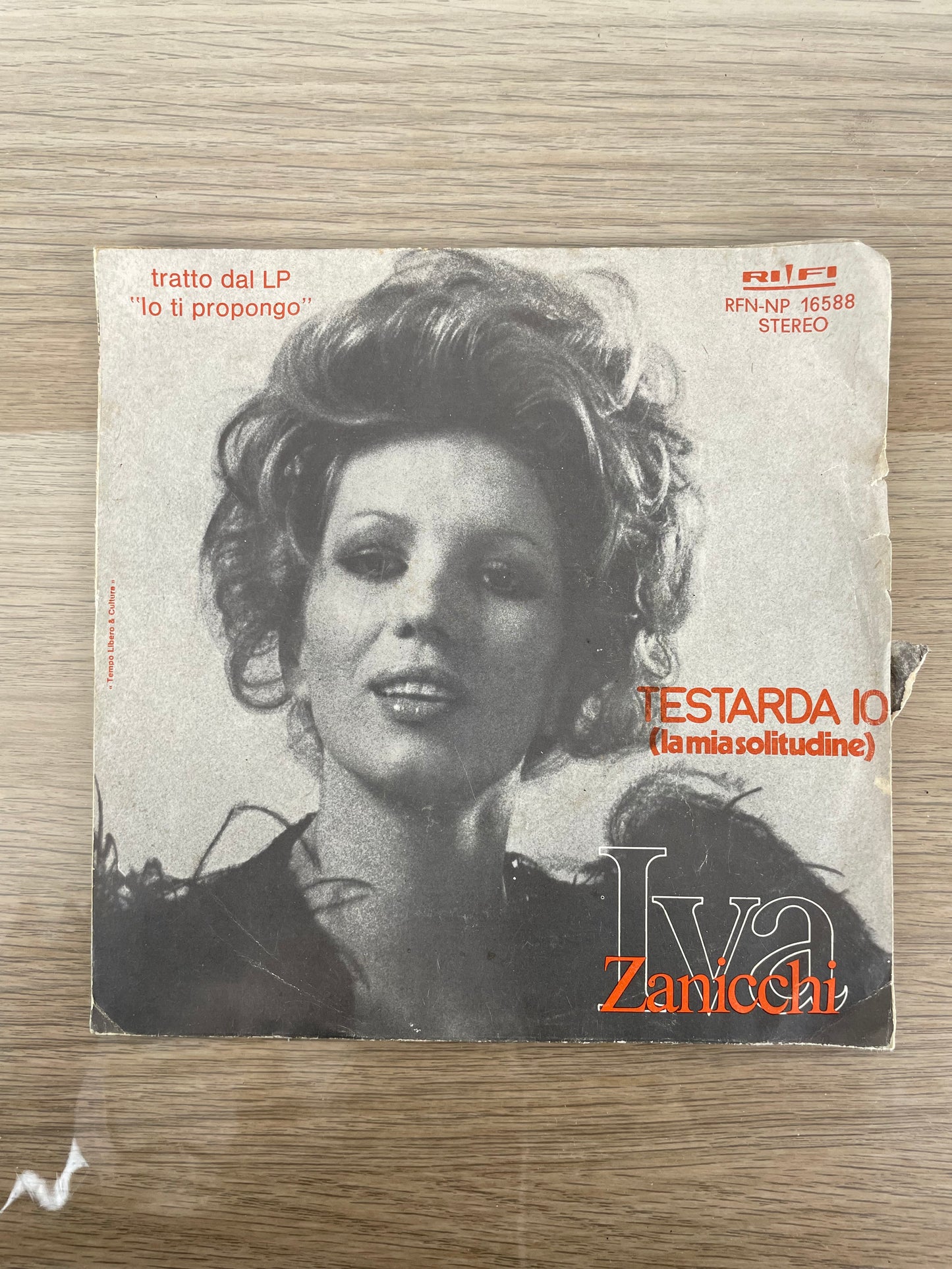 Disco 45 giri vinile Iva Zanicchi Testarda Io E La Notte è qui 1966
