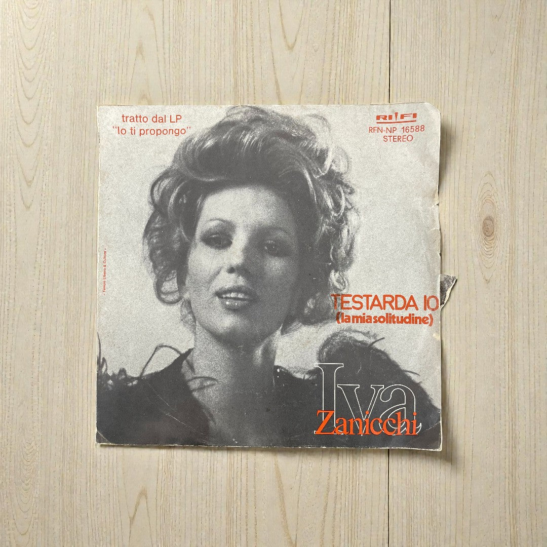 Disco 45 giri vinile Iva Zanicchi Testarda Io E La Notte è qui 1966